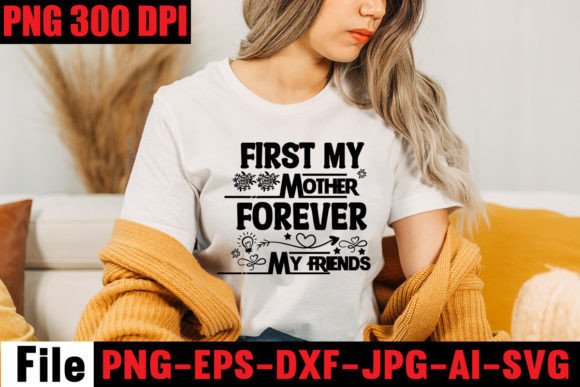 First My Mother Forever My Friends Review