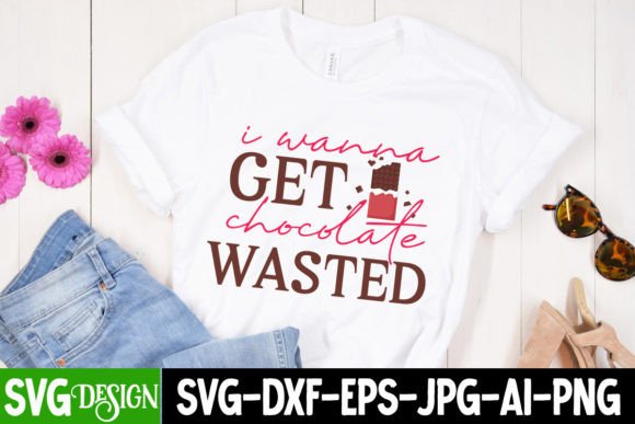 I Wanna Get Chocolate Wasted SVG Cut Review