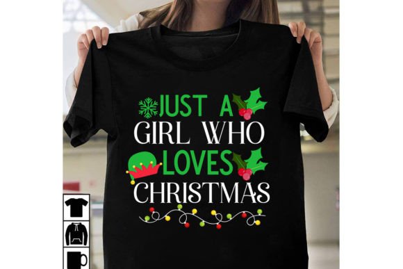 Just a Girl Who Loves Christmas SVG Cut