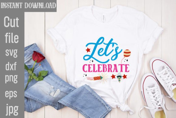 Let’s Celebrate SVG Cut File: A Designer’s Practical Take